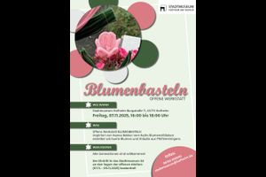 Offene Werkstatt mit Blumenbasteln